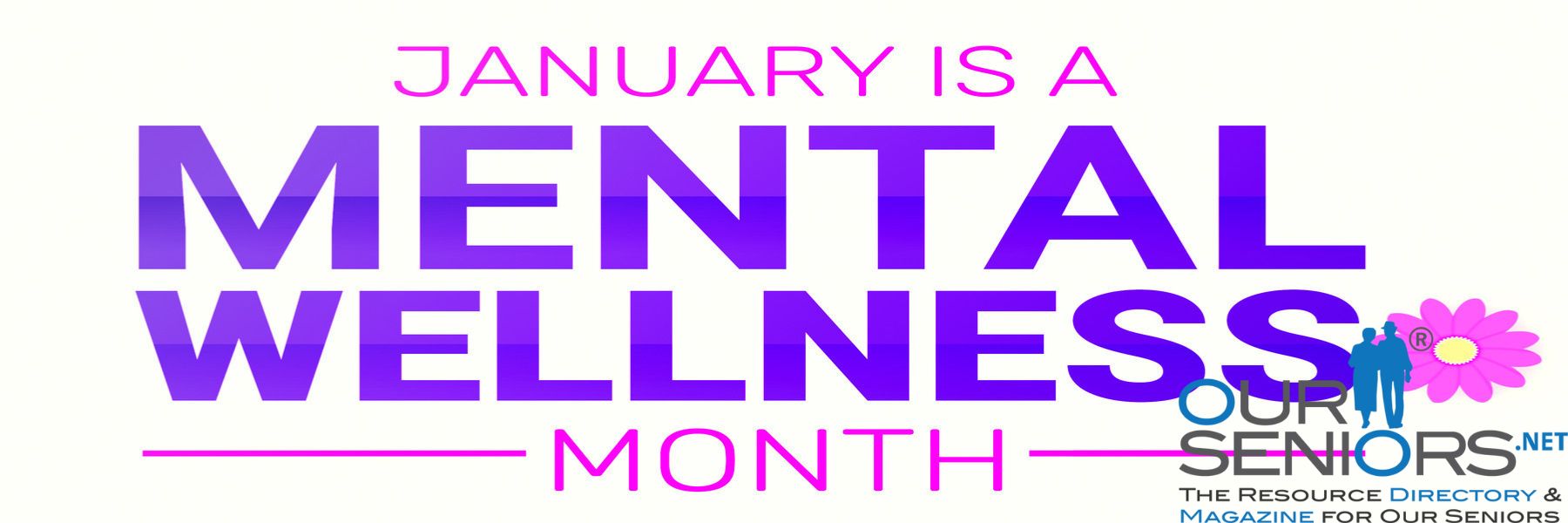 January is Mental Wellness Month: It's the perfect time to shift