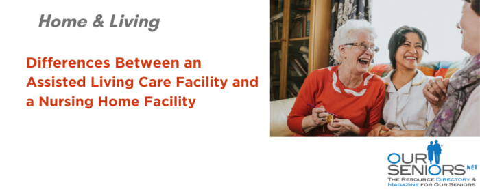 Assisted living facility vs nursing care