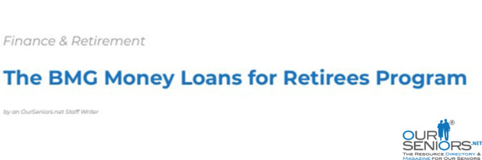 BMG Money Loans for Retirees Program