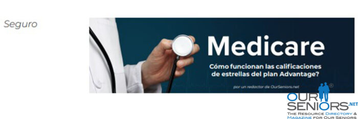 Medicare - Advantage Plan Star Ratings - Spanish
