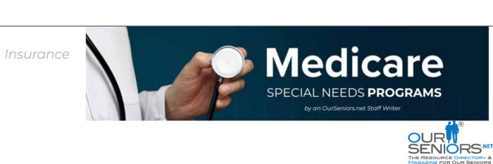 Medicare - Special Needs Programs