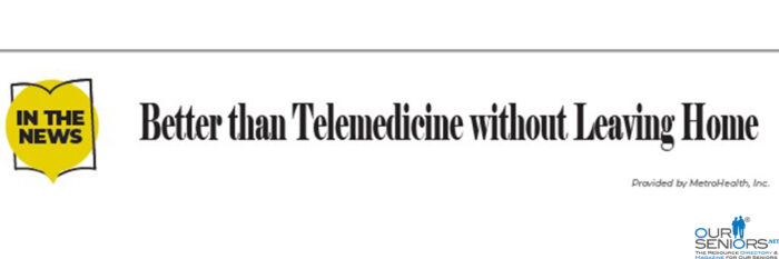 Better than Telemedicine without leaving Home Slider